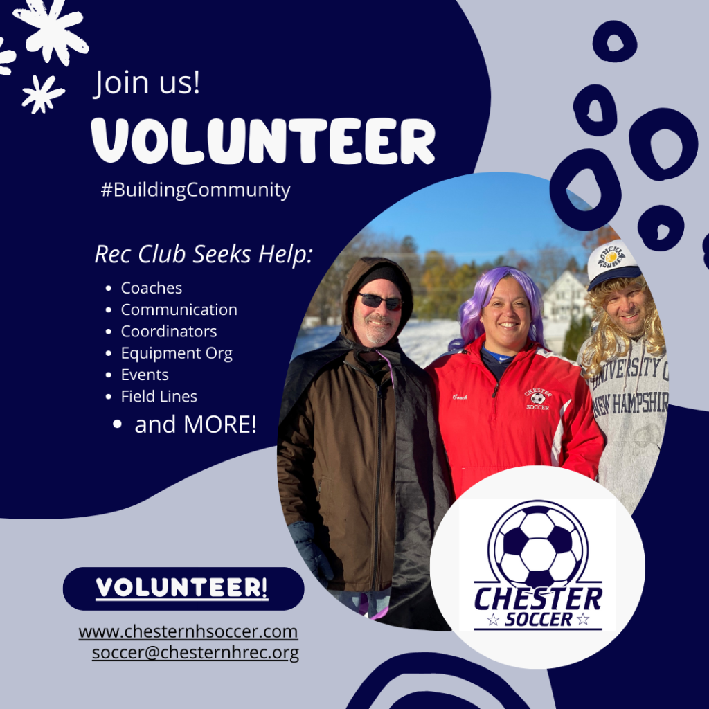 Chester youth soccer needs volunteers!